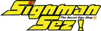 Signman Sez